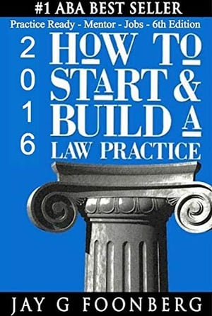 How to start and build a law practice